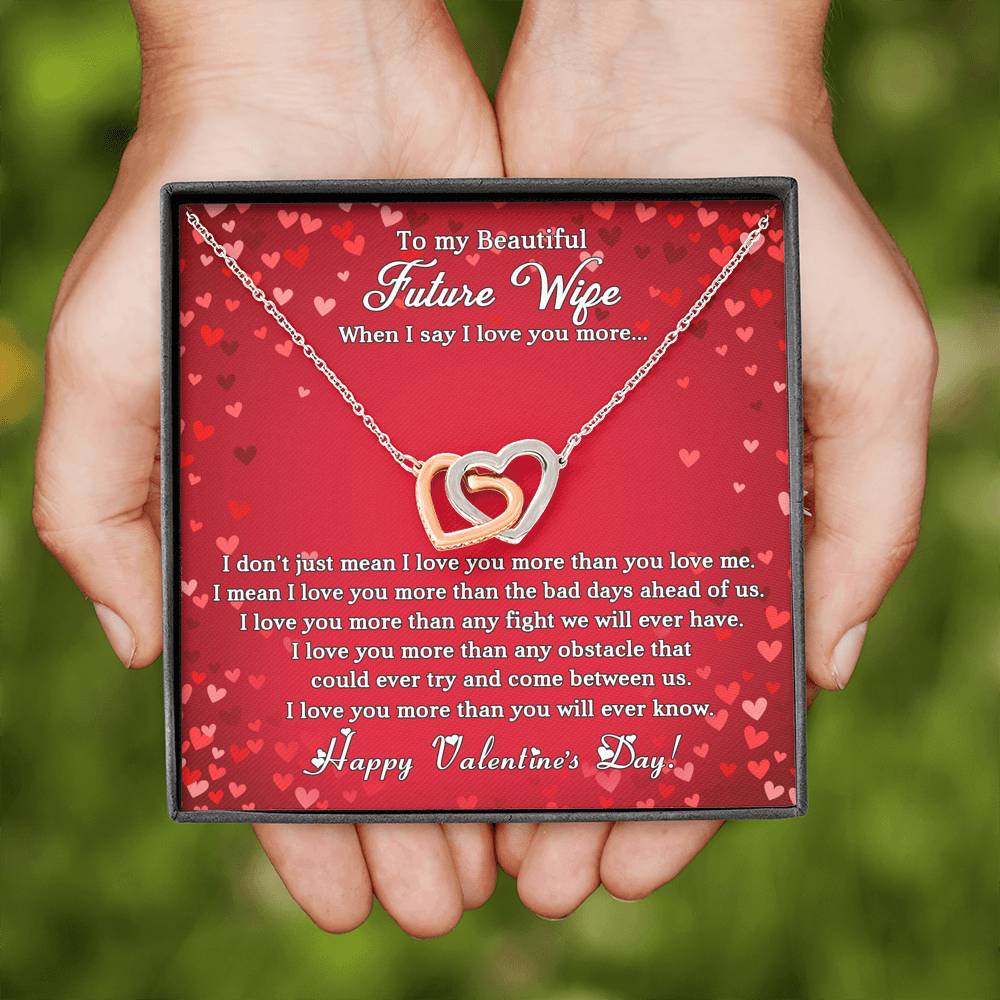 Future Wife - When I Say I Love You - Valentine's Day
