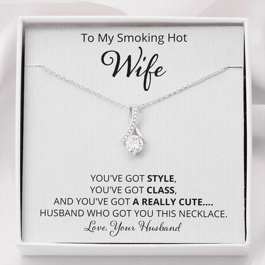 Wife - Style, Class, Really Cute