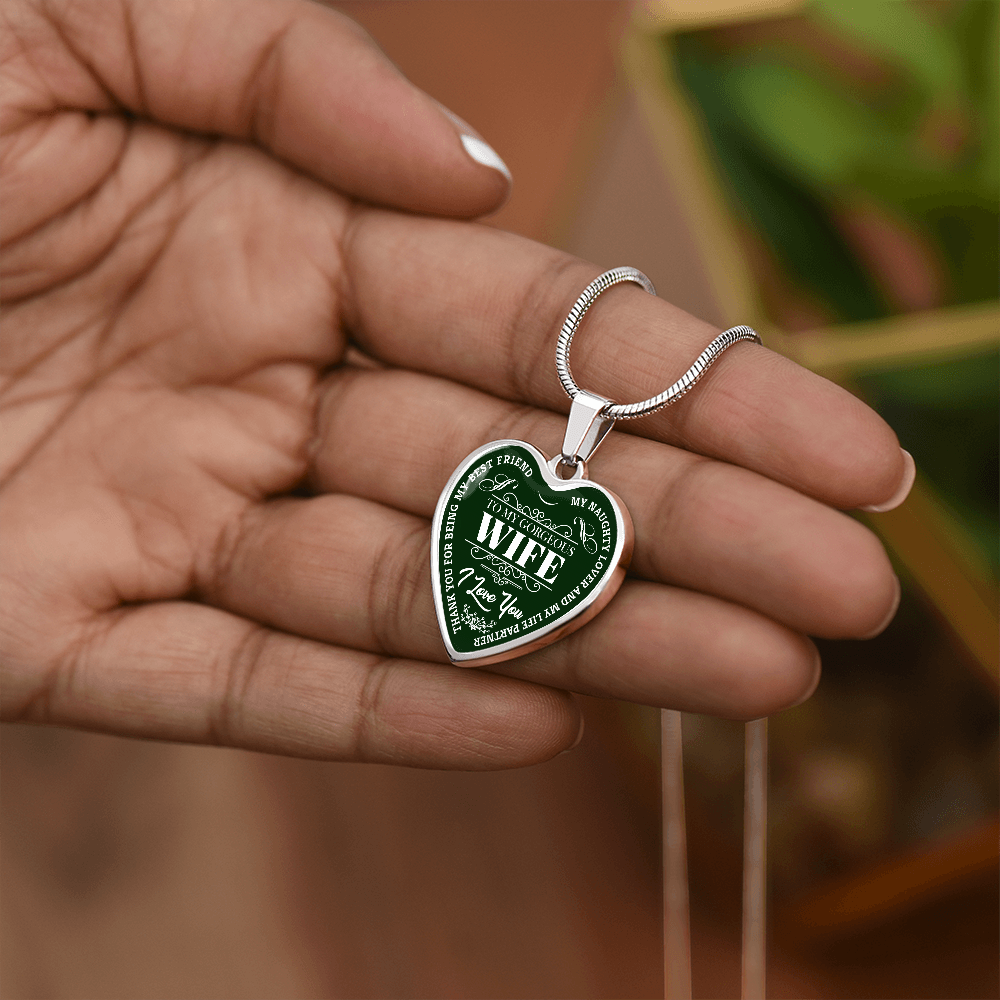 To My Gorgeous Wife - Green